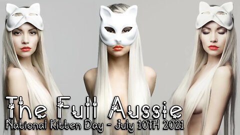 The Full Aussie | Kitty Tiddy FT Ryan Kinel