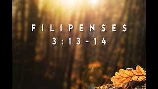 Filipenses 3:13-14
