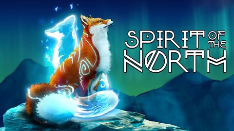 Spirit of the North Enhanced Edition | Gameplay Playthrough | FHD 60FPS PS5 | No Commentary | Part 1