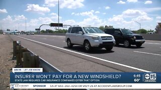 Insurer won't pay for new windshield?