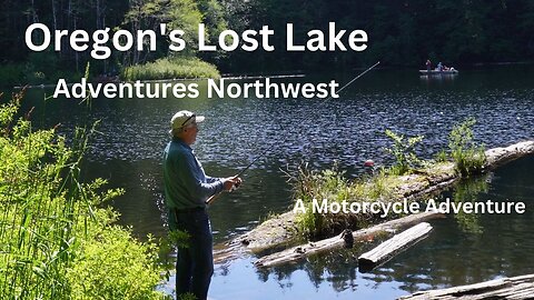 Motorcycle Adventure - Oregon's Lost Lake