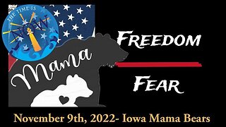 LIVE 11/9/22 with Special Guest Michelle Lindell from the Iowa Mama Bears