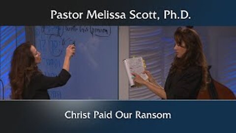 Colossians 1:14 Christ Paid Our Ransom - Colossians #10