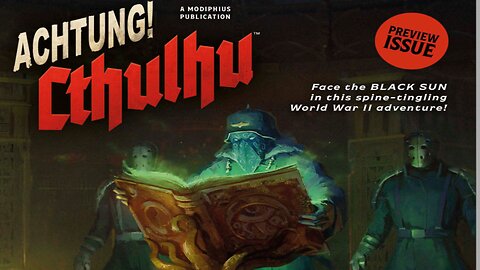 ACHTUNG! Cthulhu | "A Quick Trip to France" Part 1