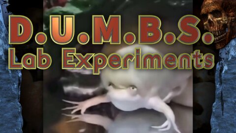 DUMBS Lab Experiments – GMO & the JABBED Babies - Draconian Children & VRIL Worms