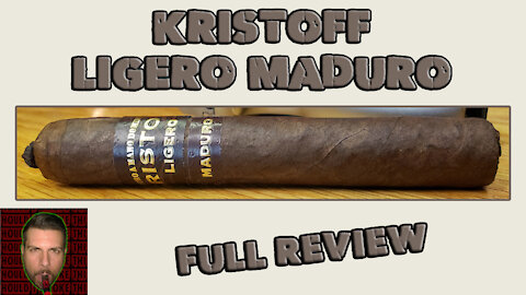 Kristoff Ligero Maduro (Full Review) - Should I Smoke This