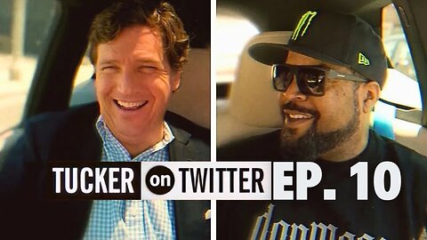 Tucker Carlson on Twitter - Ep. 10