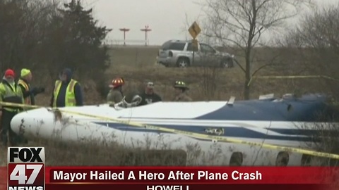 Mayor hailed a hero after plane crash in Howell