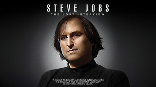 Steve Jobs: The Lost Interview