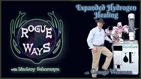Expanded Hydrogen Healing with George Wiseman