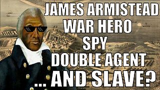 James Armistead: How a slave in colonial America helped win the Revolutionary war