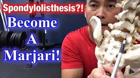 Spondylolisthesis?! Become A Marjari! | Dr Wil & Dr K