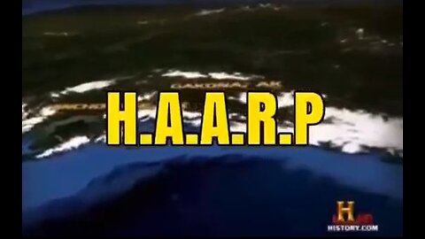 Watch Carefully-HAARP