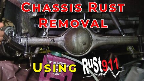 Chassis Rust Removal with Rust 911