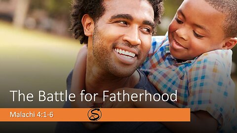 Battle for Fatherhood
