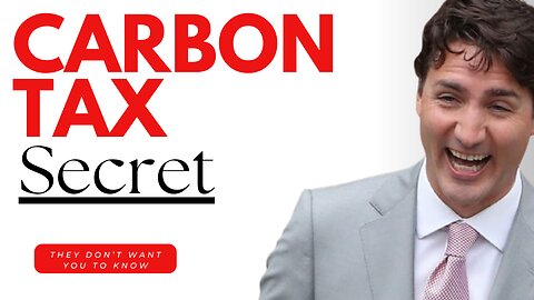 A Carbon Tax SECRET. They Don't Want You to Know...