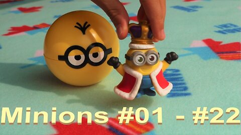 Minions 2 The Rise of Gru, Happy Meal All 62 Minions Toys, Part 1(#01-#22) @GreenIslandClub