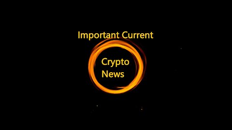 Currently Crypto News