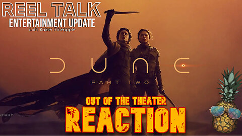 Dune: Part Two - Fresh Out of the Theater Reaction