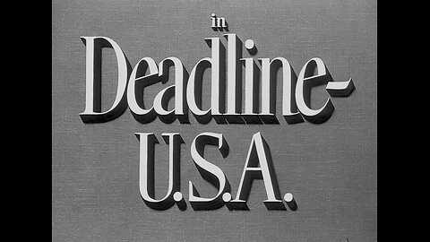 Deadline U.S.A. (1952)