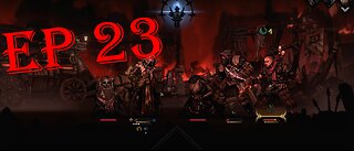 darkest dungeon 2 ep 23