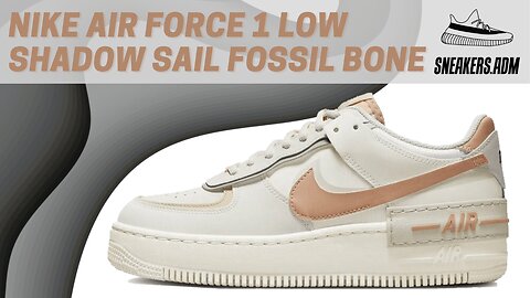 Nike Air Force 1 Low Shadow Sail Fossil Light Bone - CI0919-116 - @SneakersADM