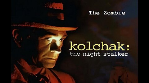 Kolchak: The Night Stalker THE ZOMBIE S1 E02 ABC TV Sept 20, 1974