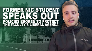 Former NIC Student Calls Out Liberal Agenda