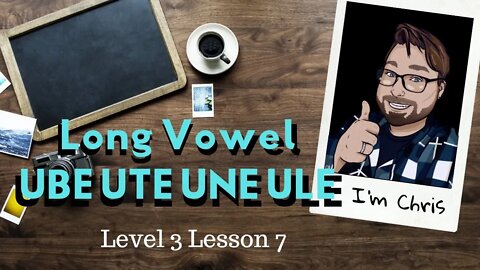 Adult Phonics Level 3 lesson 7 Long Vowel U: UBE UTE UNE ULE Sounds and Words