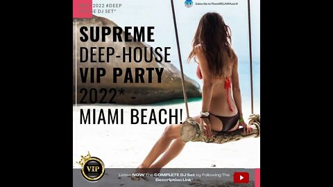 BEST 2022 DEEP HOUSE DJ SET - MIAMI FL #housemusic #deephouse ENJOY YOUR LIFE!