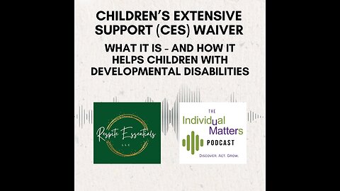 Colorado Children's Extensive Support (CES) Waiver for Developmental Disabilities