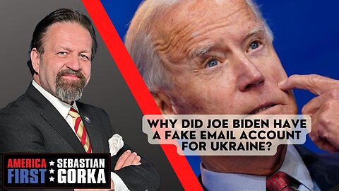 Sebastian Gorka FULL SHOW: Why did Joe Biden have a fake email account for Ukraine?