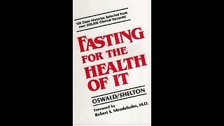 "Fasting Can Save Your Life" by Herbert M. Shelton