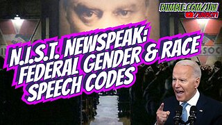 N.I.S.T. Newspeak: Federal Gender & Race SPEECH CODES