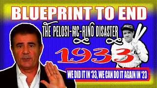 BLUEPRINT TO END THE PELOSI-MC-RINO DISASTER: 1933