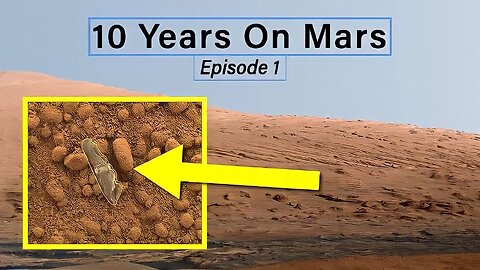 10 Years On Mars : Curiosity Finds Plastic Debris | Episode 1