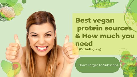 These Vegan Protein Sources Will Help You Stick To A Vegan Diet