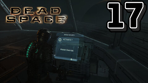 The Key to Everything -Dead Space Remake Ep. 17