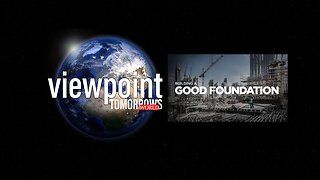 Building a Good Foundation