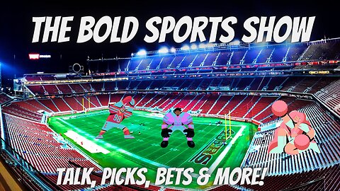 The BOLD Sports Show | Thursday night edition