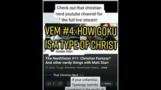 VEM #4: How Goku is a type of Christ