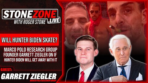 Will Hunter Biden Skate? w/ Garrett Ziegler of Marco Polo - The StoneZONE w/ Roger Stone