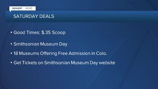 Weekend deals for free museums & discounted Good Times scoops