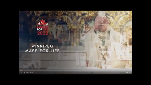 Mass for Life from Winnipeg, Manitoba at 10am EDT