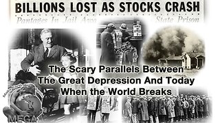 The Scary Parallels Between The Great Depression And Today | When the World Breaks