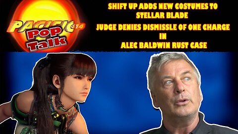 Pacific414 Pop Talk for Wednesday May 29, 2024 I Stellar Blade Costume I Alec Baldwin Rust Case