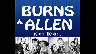Burns & Allen - 1940 03 13 Gracie's Triumphant Return