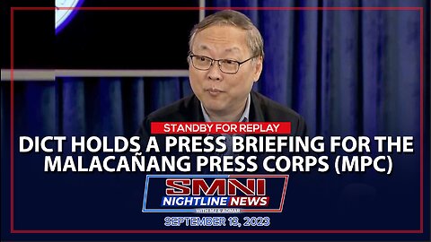 REPLAY: DICT holds a press briefing for the Malacañang Press Corps (MPC) | September 13, 2023