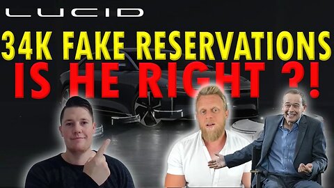 Is Lucid Faking Reservations ?! │ Time to Address Some FUD ⚠️ What it REALLY Means $LCID