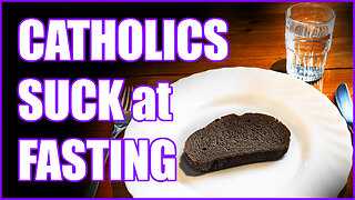 Catholic Fasting During Lent